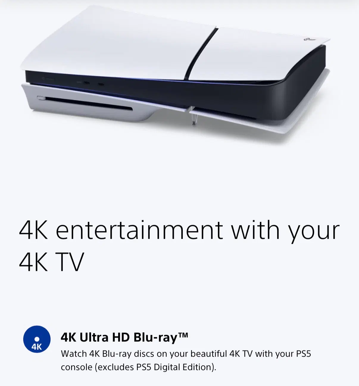 PS5 saying 4K ultra HD blu-ray support excludes PS5 digital edition